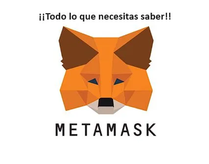 Todo sobre metamask